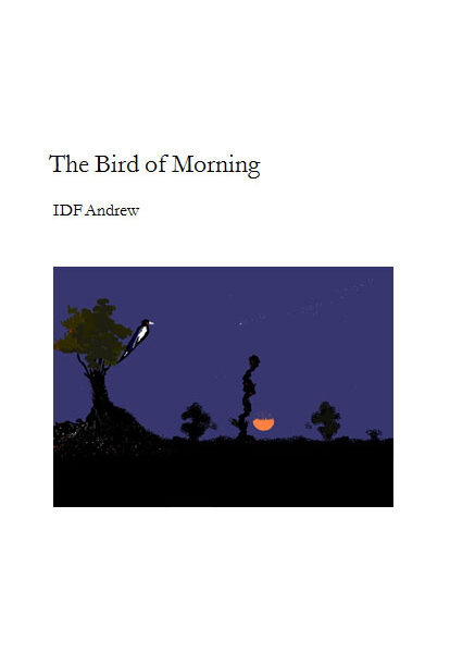 The Bird of Morning. poetry book