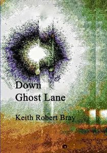 Down Ghost Lane poetry book